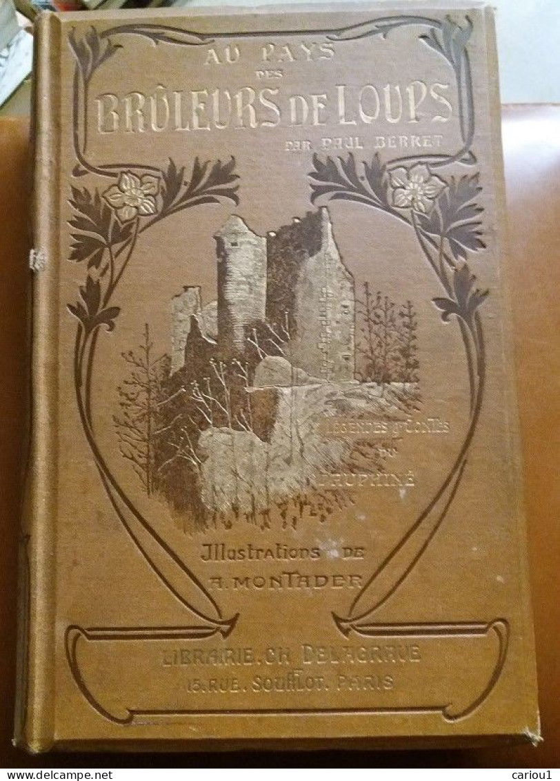 C1  Berret AU PAYS DES BRULEURS DE LOUPS Legendes Contes DAUPHINE Relie 1906 - Rhône-Alpes