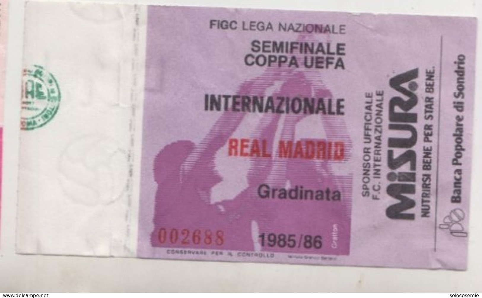 1985/86 INTER- REAL MADRID  #  Calcio -semifinale Coppa UEFA  #  Ingresso  Stadio / Ticket  - 002688 (F) - Tickets D'entrée