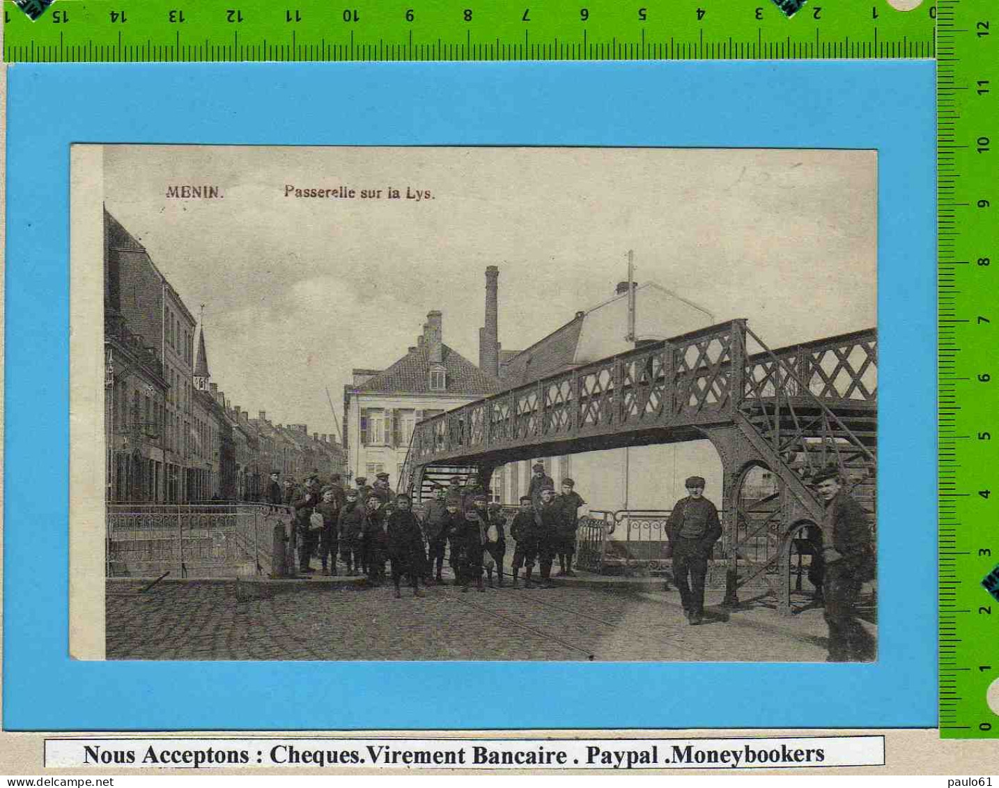 CPA : MENIN  MENEN Passerelle Sur La LYS Belle Animation Cachet Felpost - Menen