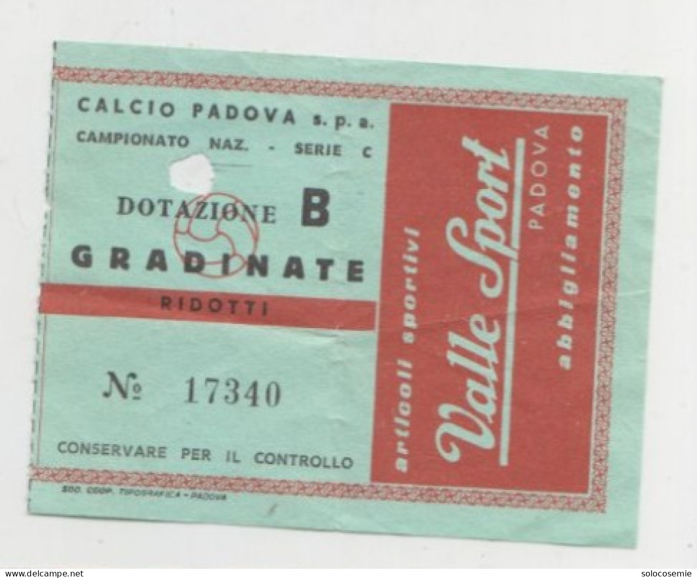 PADOVA #  Calcio - Camp. Naz. Serie C   #  Ingresso  Stadio / Ticket  - 17340  (F) - Tickets D'entrée