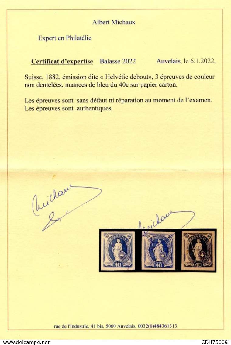 SUISSE - HELVETIA DEBOUT 40C BLEU - 3 EPREUVES SUR PAPIER CARTON (*)  - CERTIFICAT - Neufs