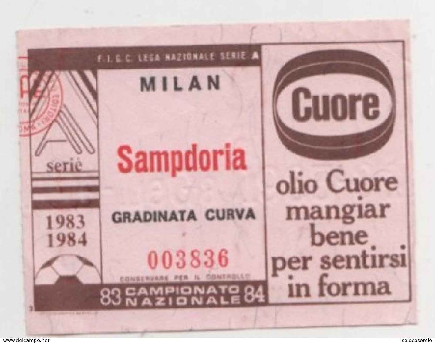 1983/84 MILAN - SAMPDORIA  #  Calcio  #  Ingresso  Stadio / Ticket  - 003836 (F) - Tickets D'entrée