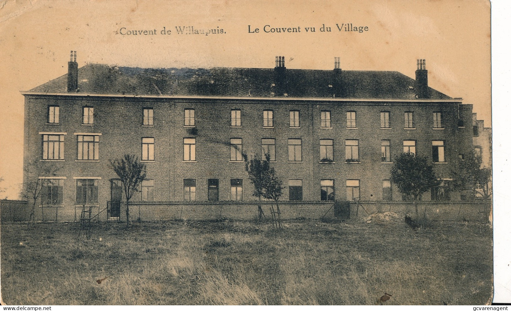 COUVENT DE WILLAUPUIS  LE COUVENT VU DU VILLAGE            ZIE SCANS - Leuze-en-Hainaut