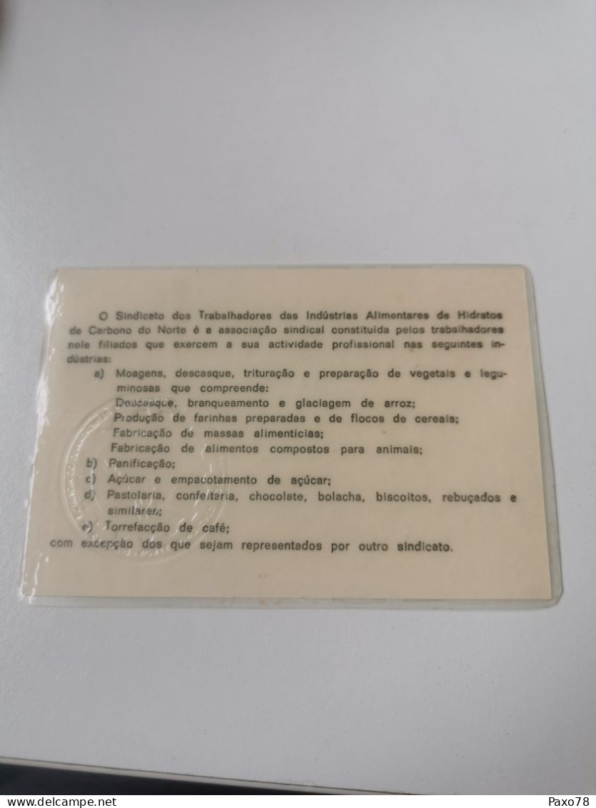 Carta De Identidade, Sindicato Dos Trabalhadores Das Industrias Alimentares De Hidratos De Carbono Do Norte 1981 - Briefe U. Dokumente