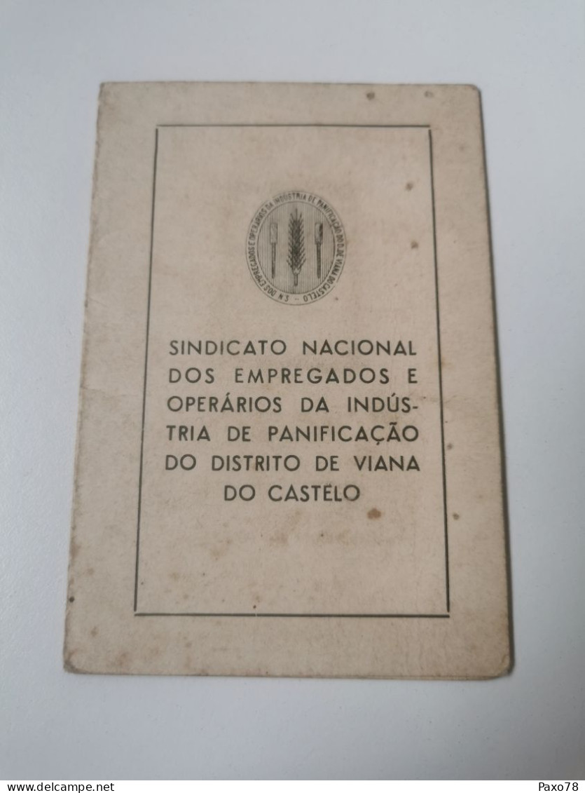Carta De Identidade, Sindicato Nacional Dos Empregados E Operarios Panificaçâo Viana Do Castelo 1956 - Lettres & Documents