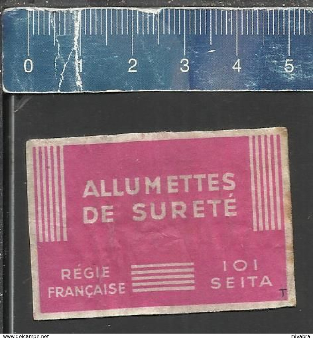 ALLUMETTES DE SURETÉ RÉGIE FRANÇAISE 101 SEITA ( AVEC LETTRE T) - OLD MATCHBOX LABEL FRANCE - Boites D'allumettes - Etiquettes