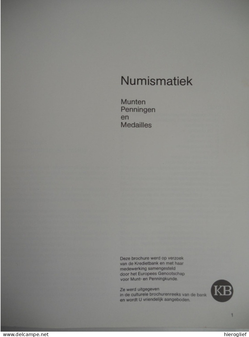 NUMISMATIEK Munten Penningen Medailles / Historiek Muntstuk Slaan Loodjes Muntgewicht Papiergeld Bas-reliëf Handel Geld - Geschiedenis