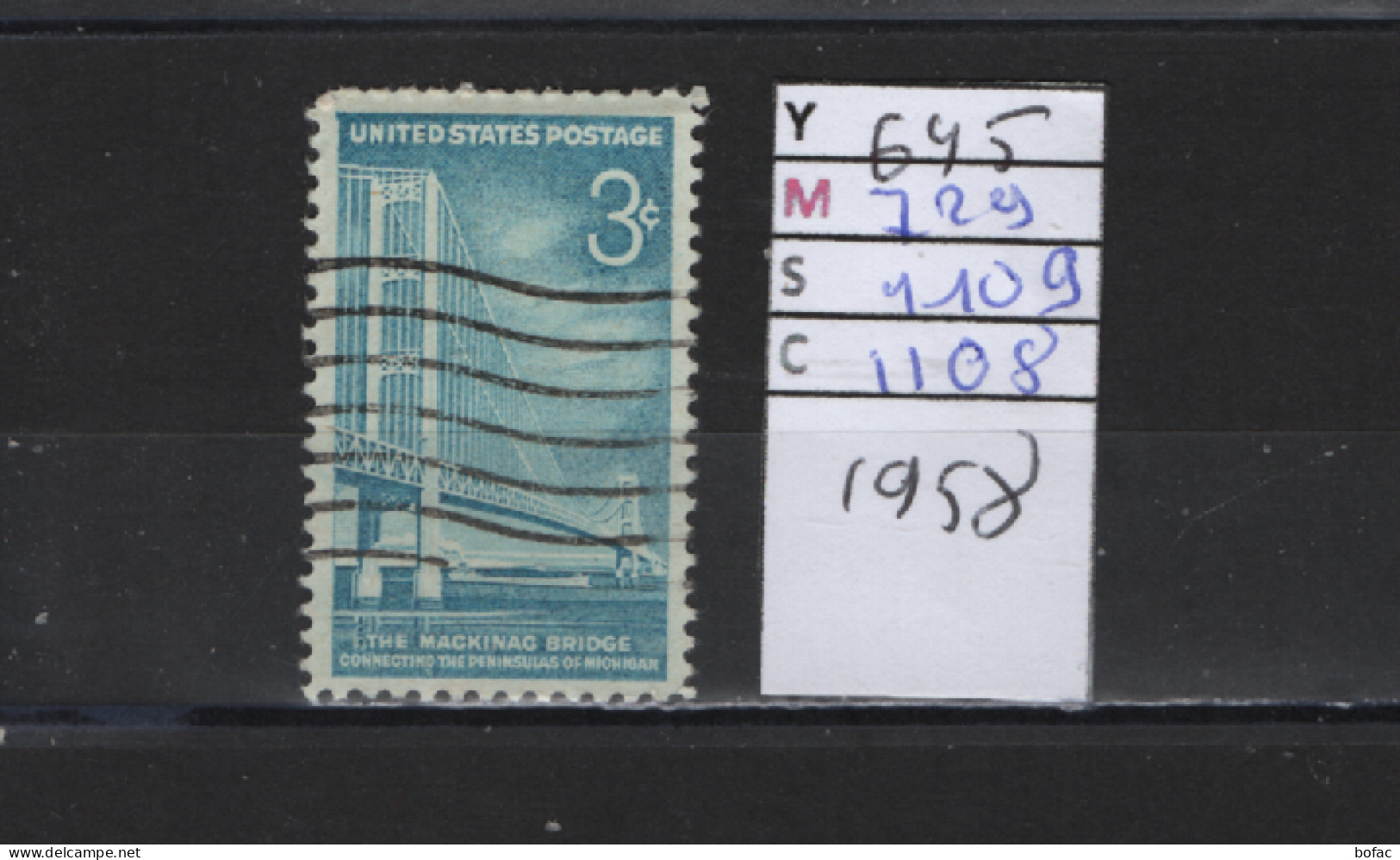 PRIX FIXE Obl 645 YT 729 MIC 1109 SCO 1108 GIB Pont Suspendu Mackinac 1958  58A/07 - Used Stamps