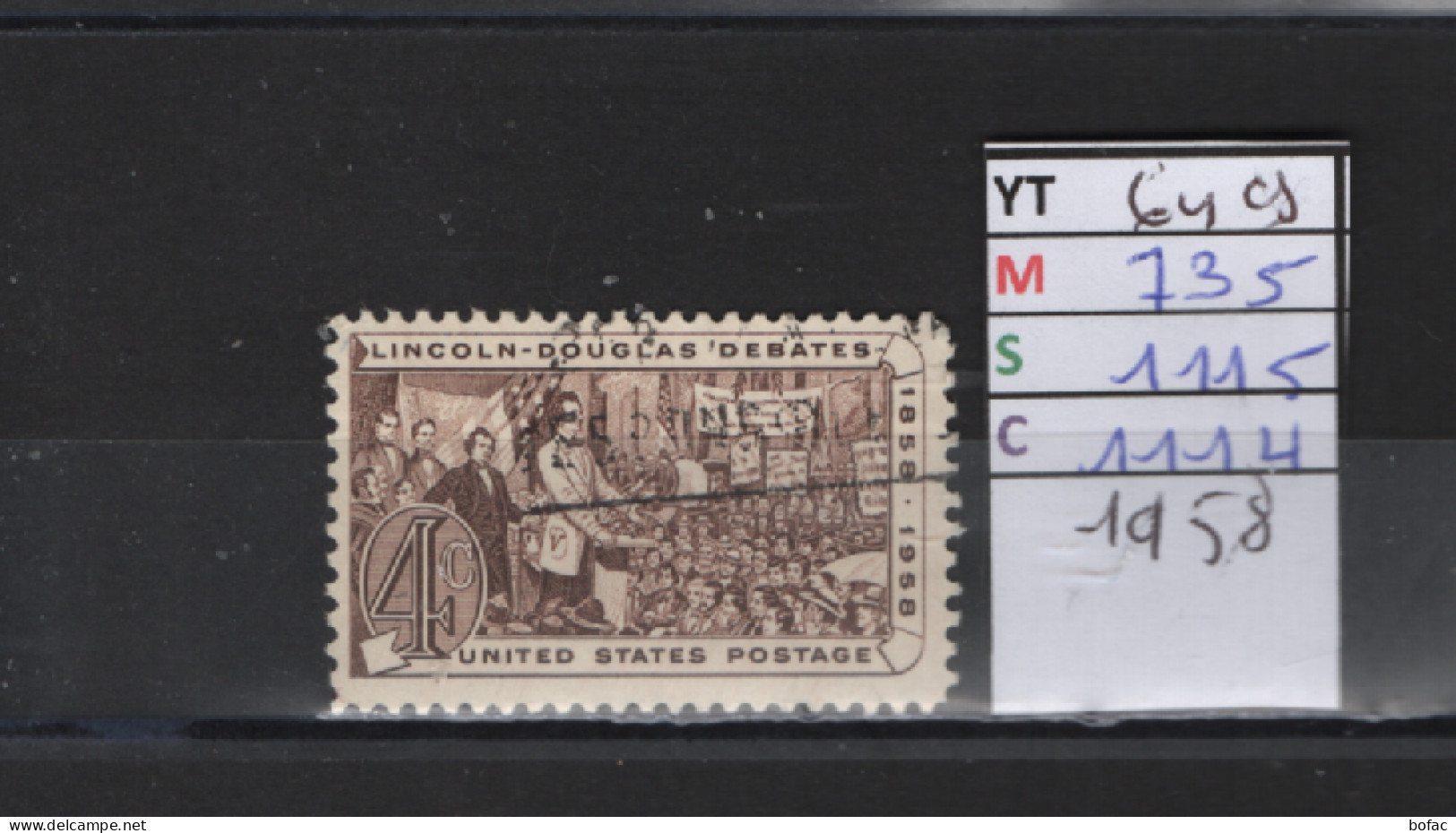 PRIX FIXE Obl   649 YT 735 MIC 1115 SCO 1114 GIB Lincoln Douglas 1958   58A/07 - Used Stamps