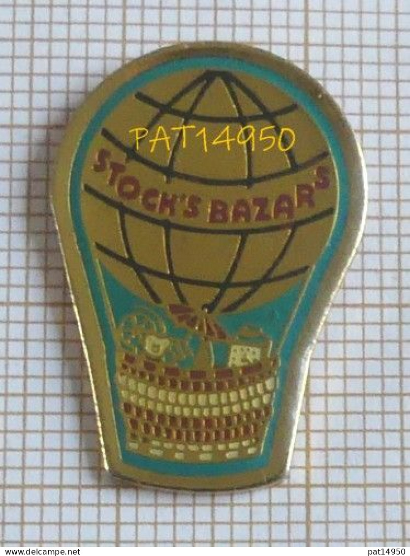 PAT14950 MONTGOLFIERE STOCKS BAZARS - Airships