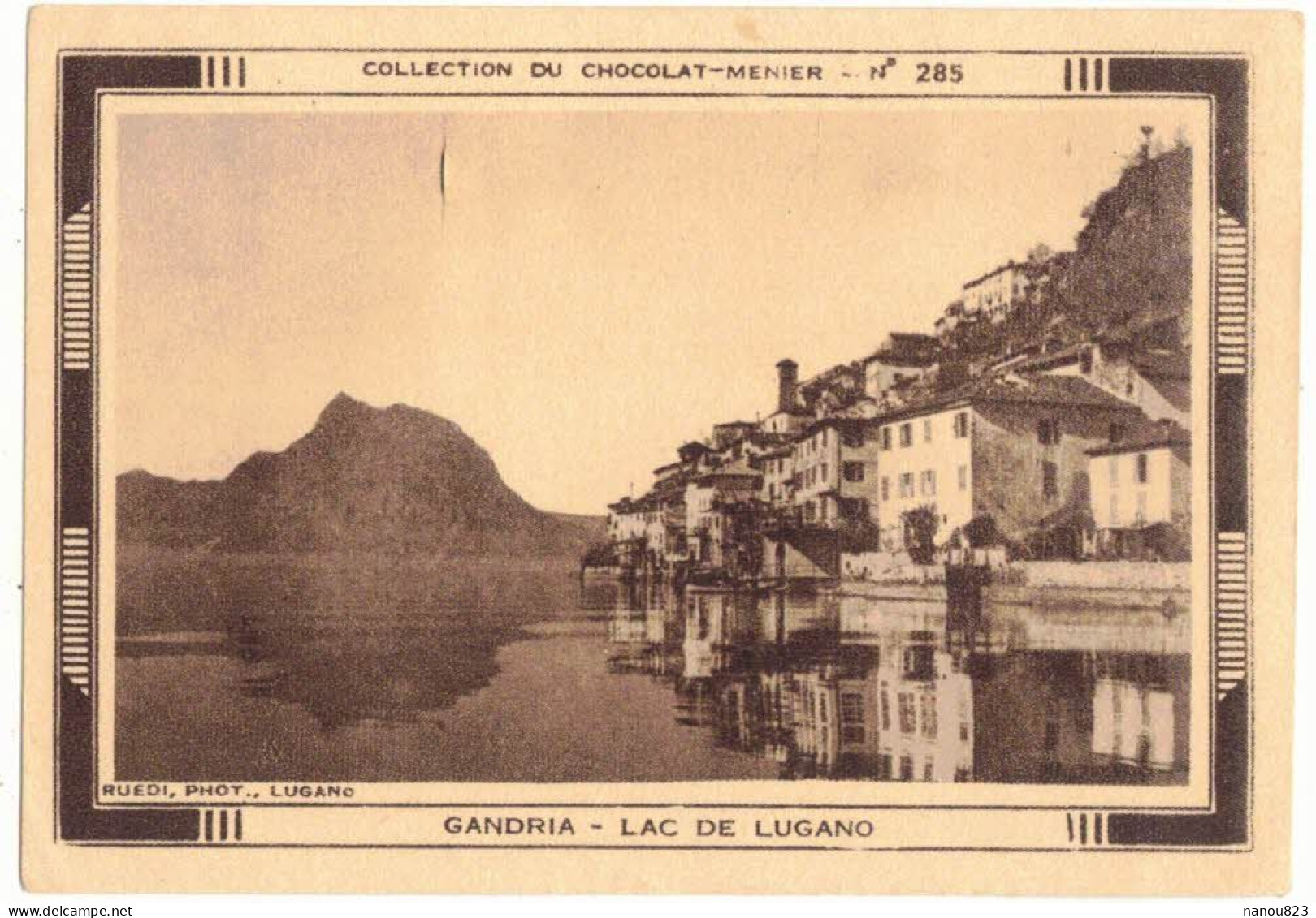IMAGE CHROMO CHOCOLAT MENIER ALIMENTATION N° 285 SUISSE SWISS GANDRIA LAC DE LUGANO TOURISME TESSIN MONTE BRE - Menier