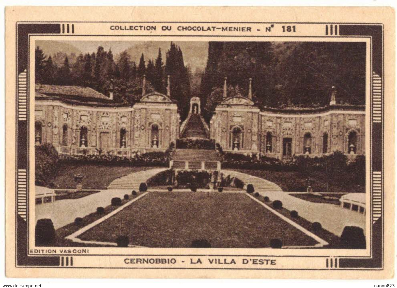 IMAGE CHROMO CHOCOLAT MENIER CACAO N° 181 ITALIE CÔME CERNOBBIO LA VILLA D'ESTE TOURISME SITE TOURISTIQUE - Menier