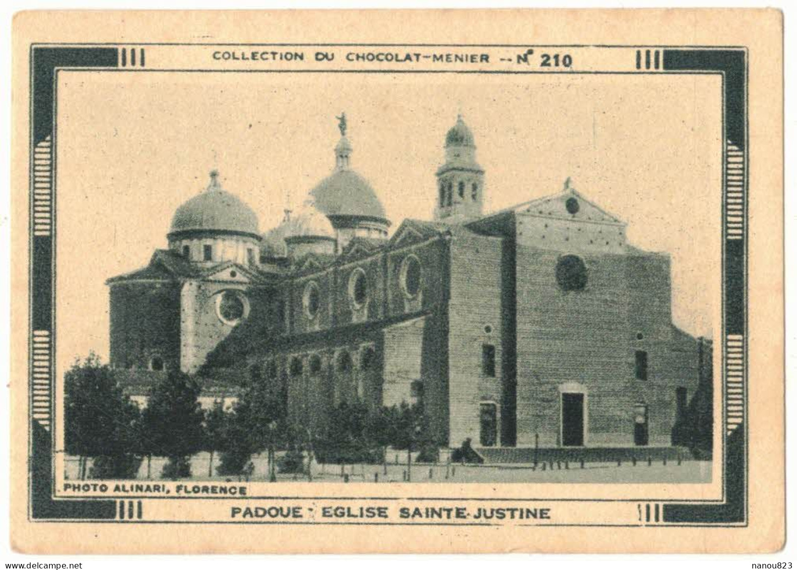 IMAGE CHROMO CHOCOLAT MENIER ALIMENTATION N° 210 ITALIE PADOUE PADOVA EGLISE SAINTE JUSTINE RELIGION CROYANCE - Menier