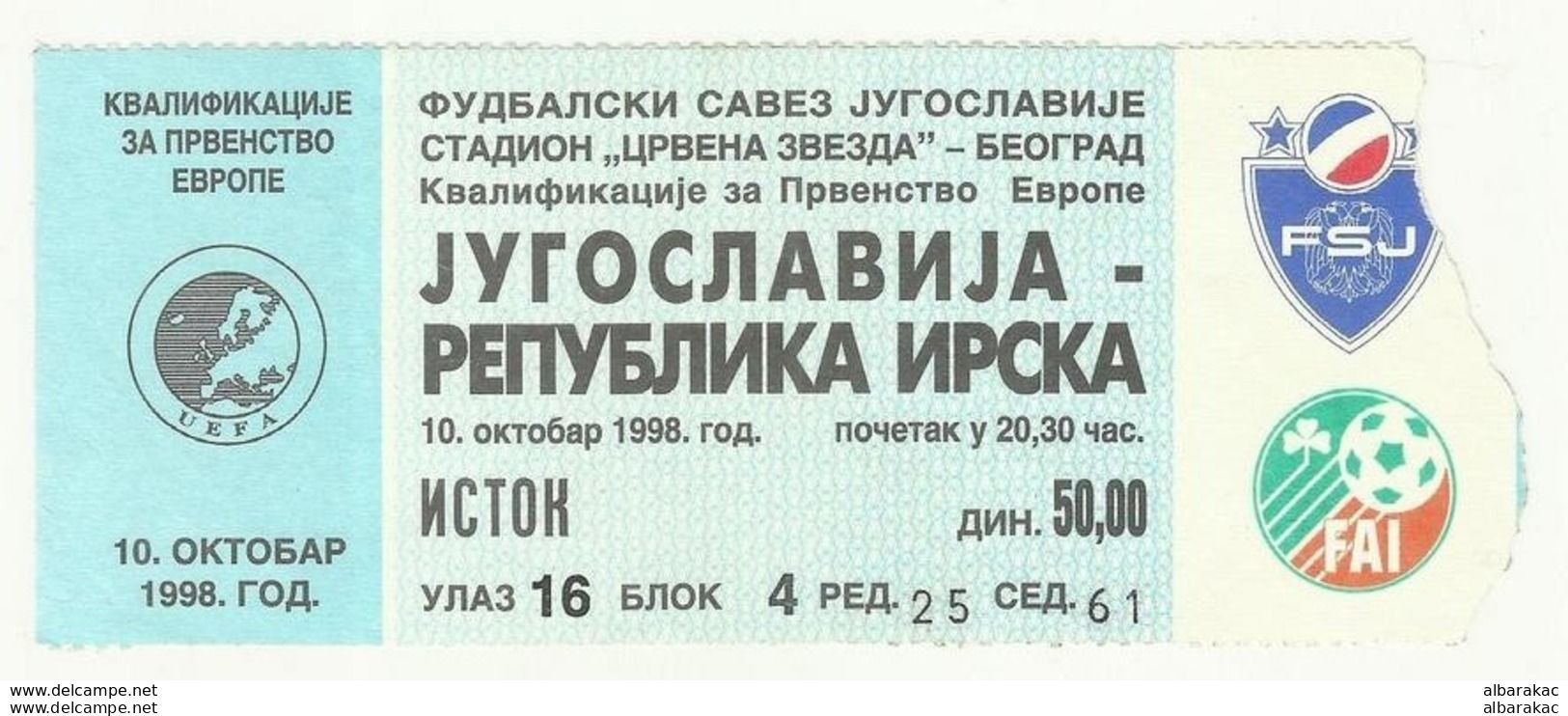 Football Soccer , Ticket Yugoslavia - Republic Of Ireland  ( 10. 10. 1998 ) , European Championship - Tickets D'entrée