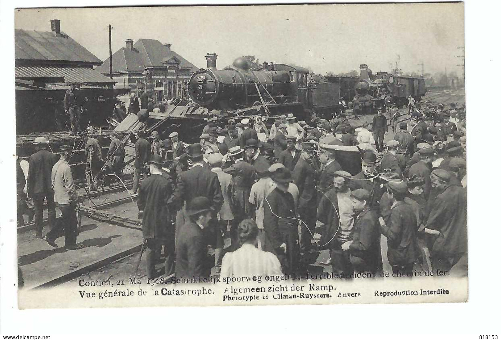 Contich  21 Mai 1908 - Terrible Accident De Chemin De Fer - Vue Générale De La Carastrophe - Kontich