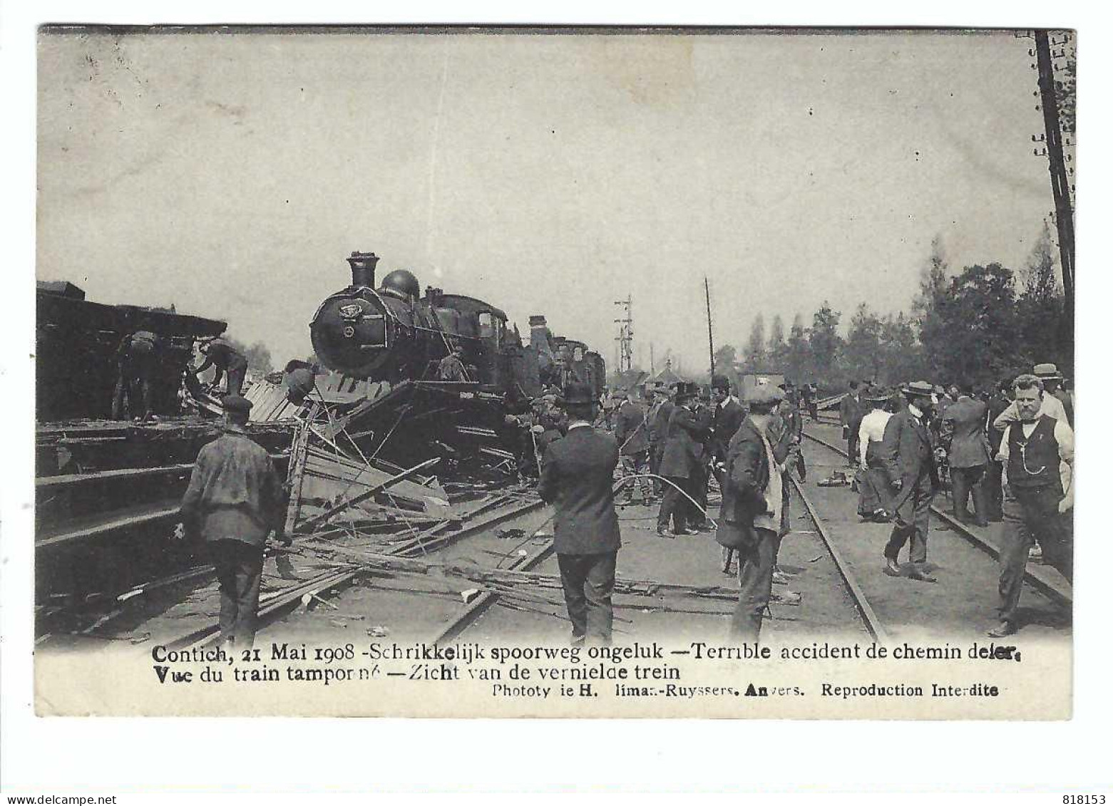Contich  21 Mai 1908 - Terrible Accident De Chemin De Fer - Zicht V D Vernielde Trein - Kontich