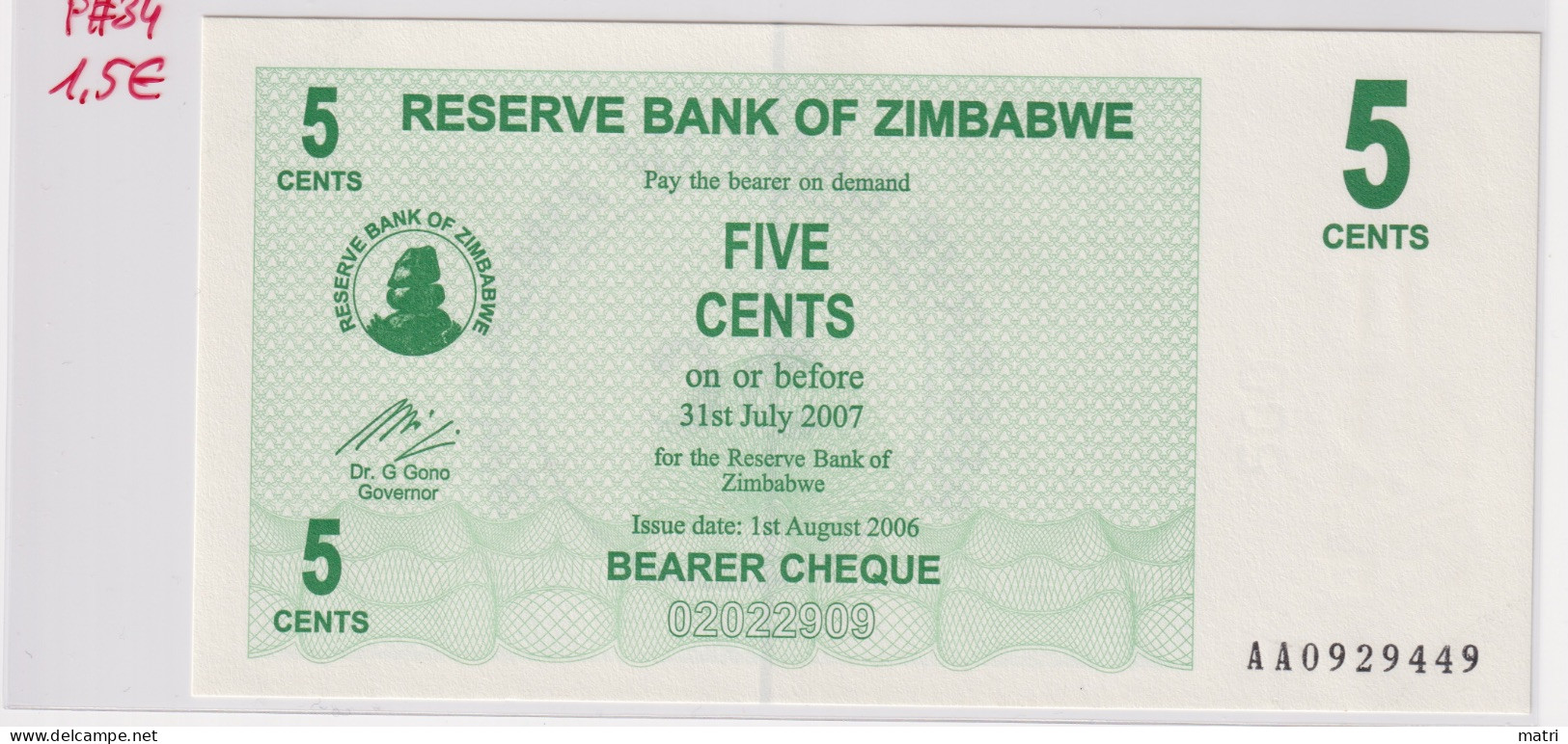 Zimbabwe 5 Cents 2007 P#34 UNC - Zimbabwe