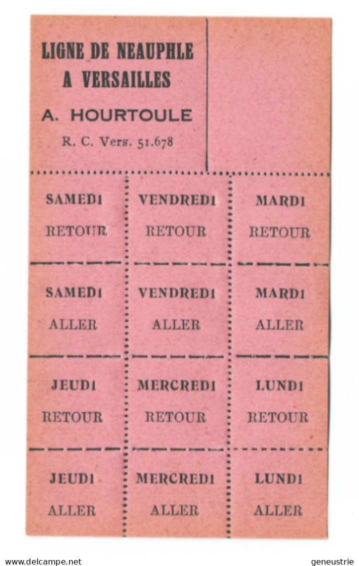 Carte Abonnement Hebdomadaire Ticket De Bus (années 40/50) "A. Hourtoule - Ligne De Neauphle (le Château) à Versailles" - Europe