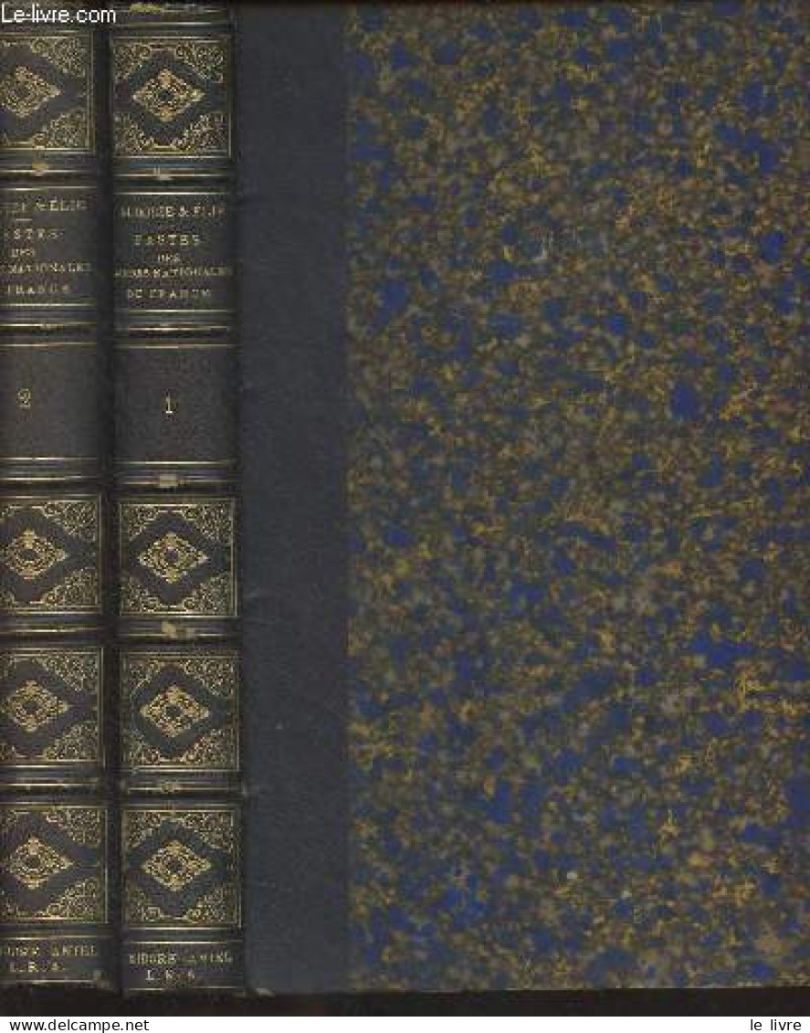 Fastes Des Gardes Nationales De France (2e édition) En 2 Tomes - Alboize/Elie Charles - 1849 - Valérian