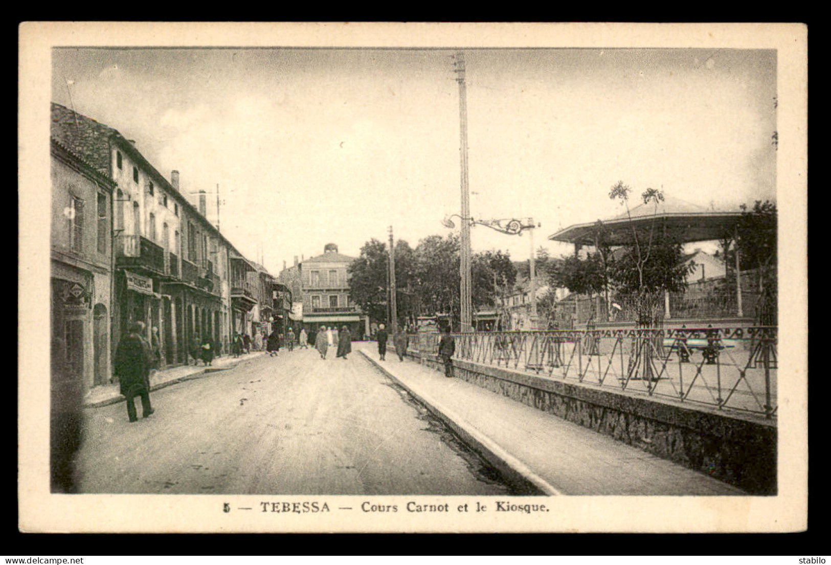 ALGERIE - TEBESSA - COURS CARNOT ET LE KIOSQUE DE MUSIQUE - Tebessa