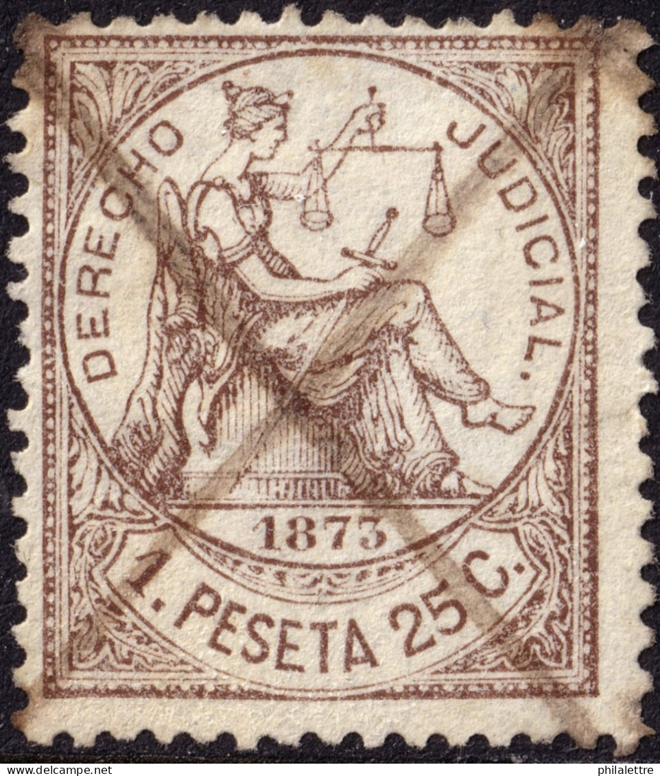 ESPAGNE / ESPANA - COLONIAS (Cuba Y Puerto Rico) 1873 Sello Fiscal "DERECHO JUDICIAL" 1P25c Castaño -Inutilizado A Pluma - Kuba (1874-1898)