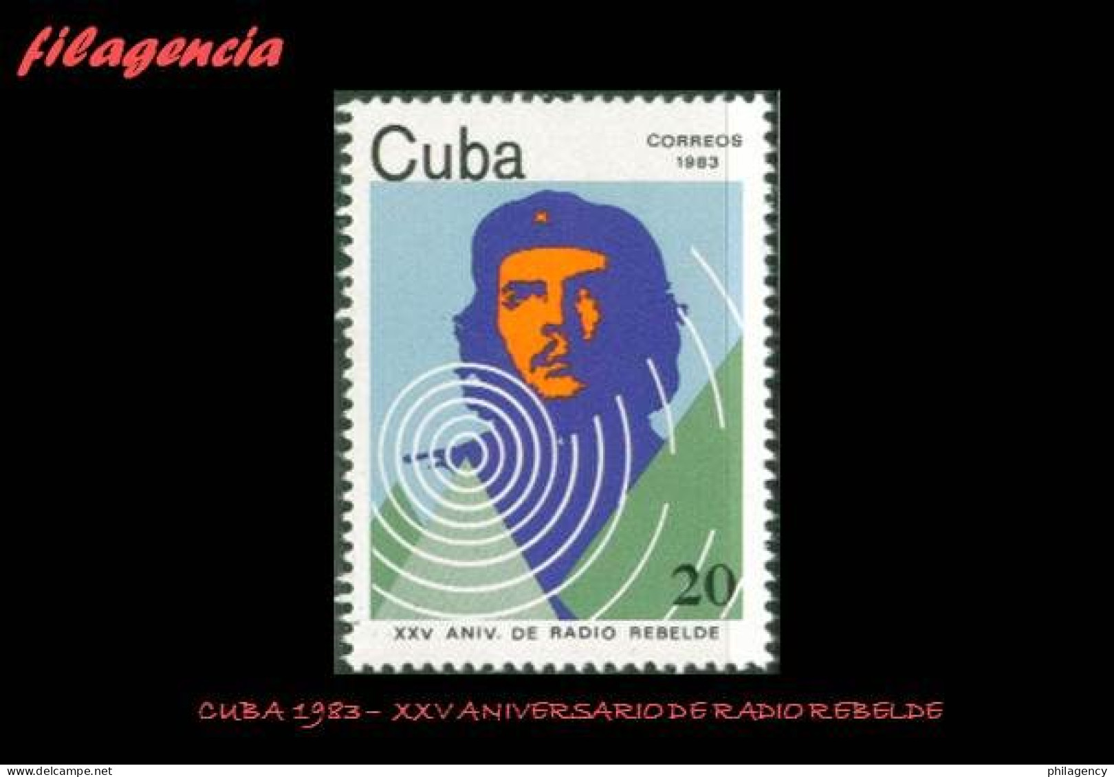 CUBA MINT. 1983-04 XXV ANIVERSARIO DE RADIO REBELDE. ERNESTO CHE GUEVARA - Nuevos