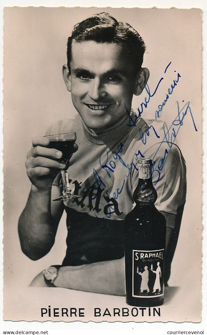 Photo Imprimée 9X14cm - Pierre BARBOTIN - Signature Autographe "A Roger Surel, Avec Mon Bon Souvenir..." - Cycling