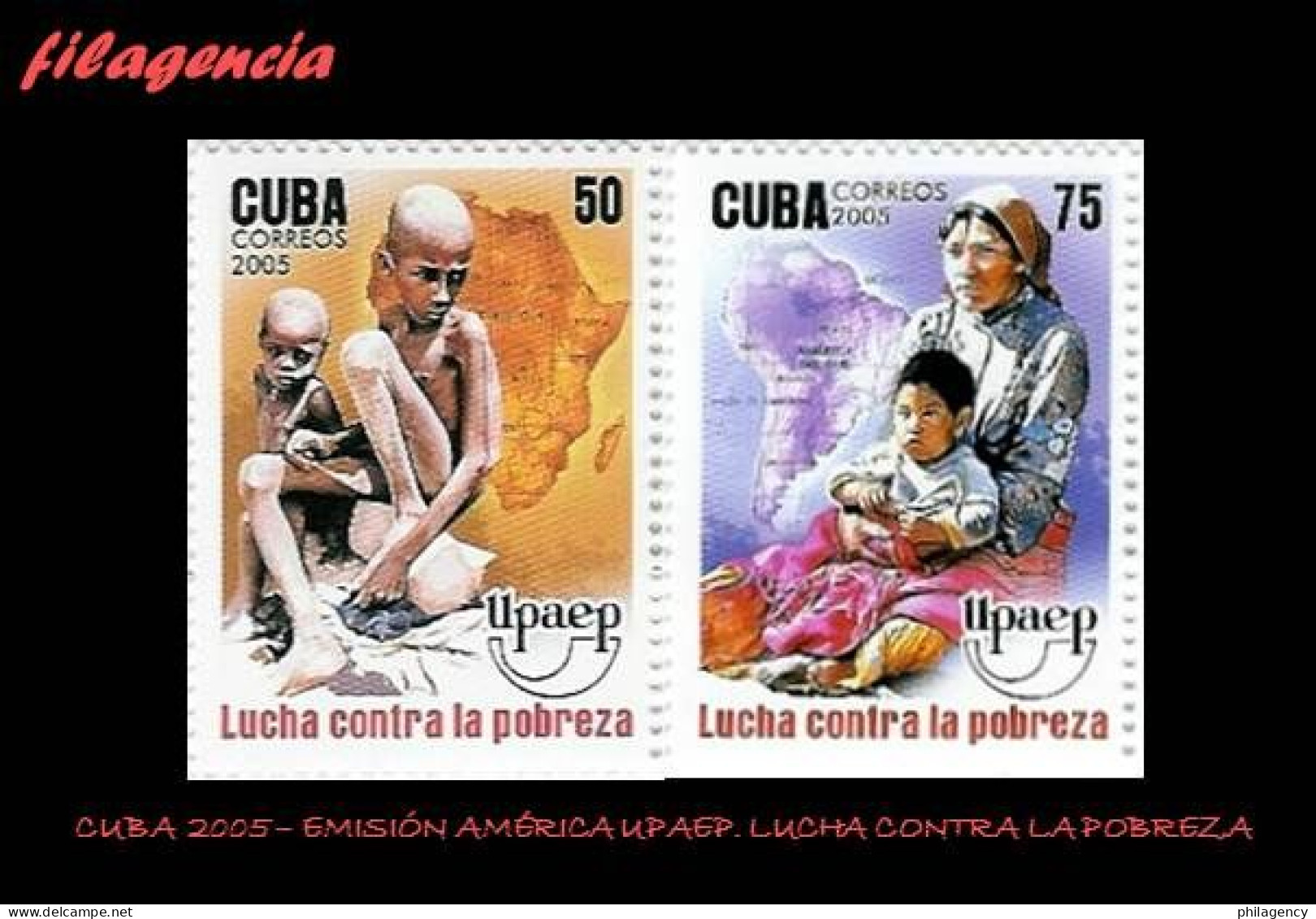 CUBA MINT. 2005-27 EMISIÓN AMÉRICA UPAEP. LUCHA CONTRA LA POBREZA - Nuevos