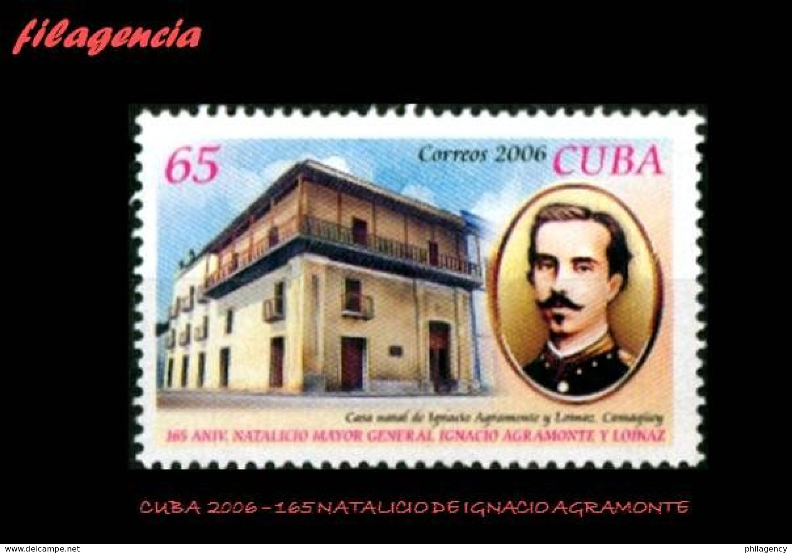 CUBA MINT. 2006-38 163 NATALICIO DEL MAYOR GENERAL IGNACIO AGRAMONTE - Nuevos