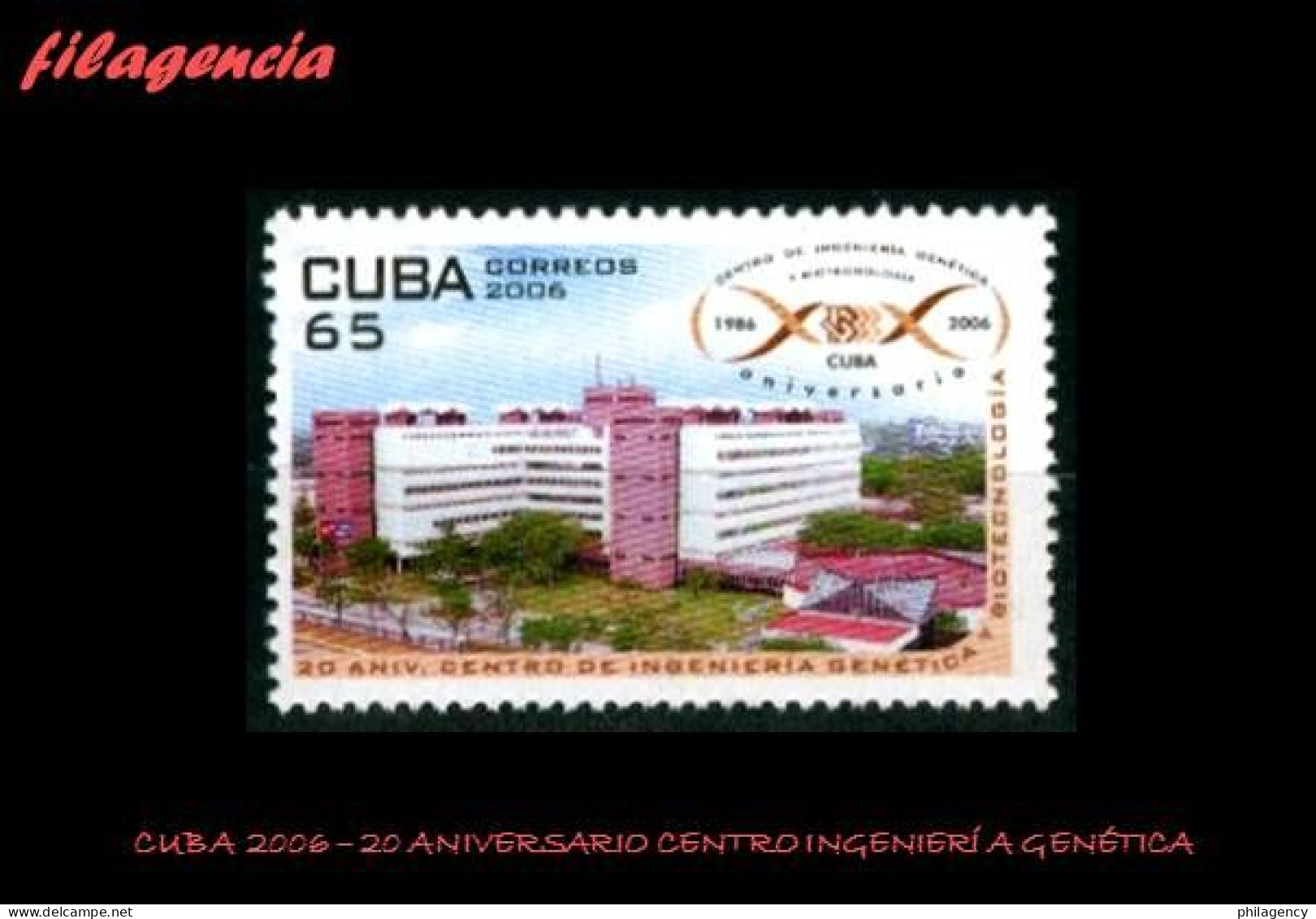 CUBA MINT. 2006-15 XX ANIVERSARIO DEL CENTRO DE INGENIERÍA GENÉTICA & BIOTECNOLOGÍA - Nuevos