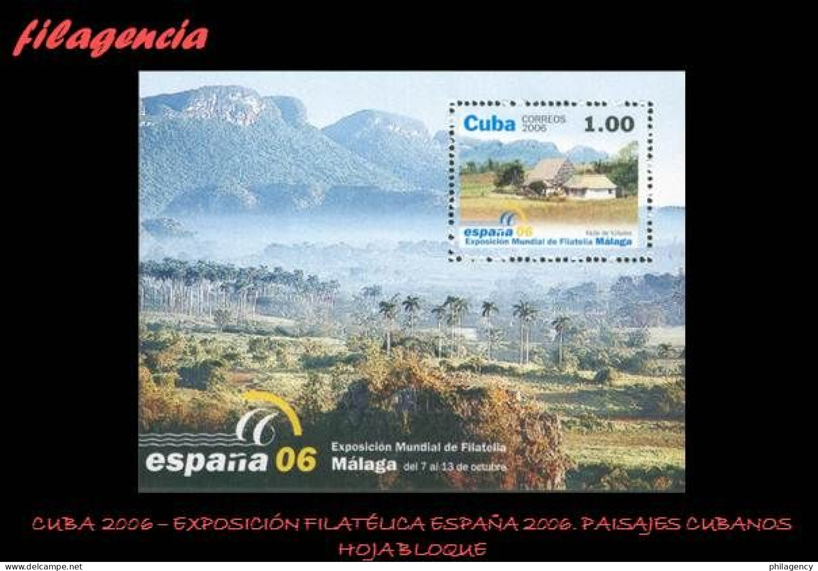 CUBA MINT. 2006-23 EXPOSICIÓN FILATÉLICA ESPAÑA 2006. PAISAJES CUBANOS. HOJA BLOQUE - Nuevos