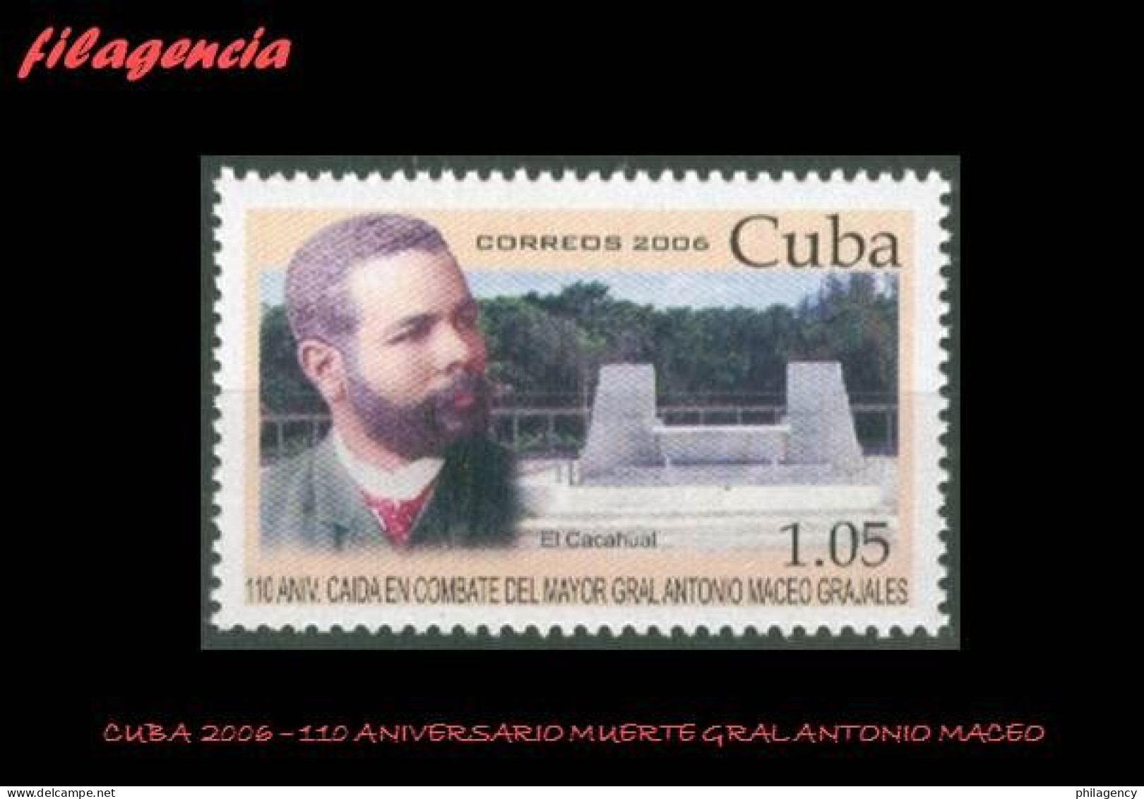 CUBA MINT. 2006-34 110 ANIVERSARIO DE LA MUERTE DEL MAYOR GENERAL ANTONIO MACEO - Nuevos