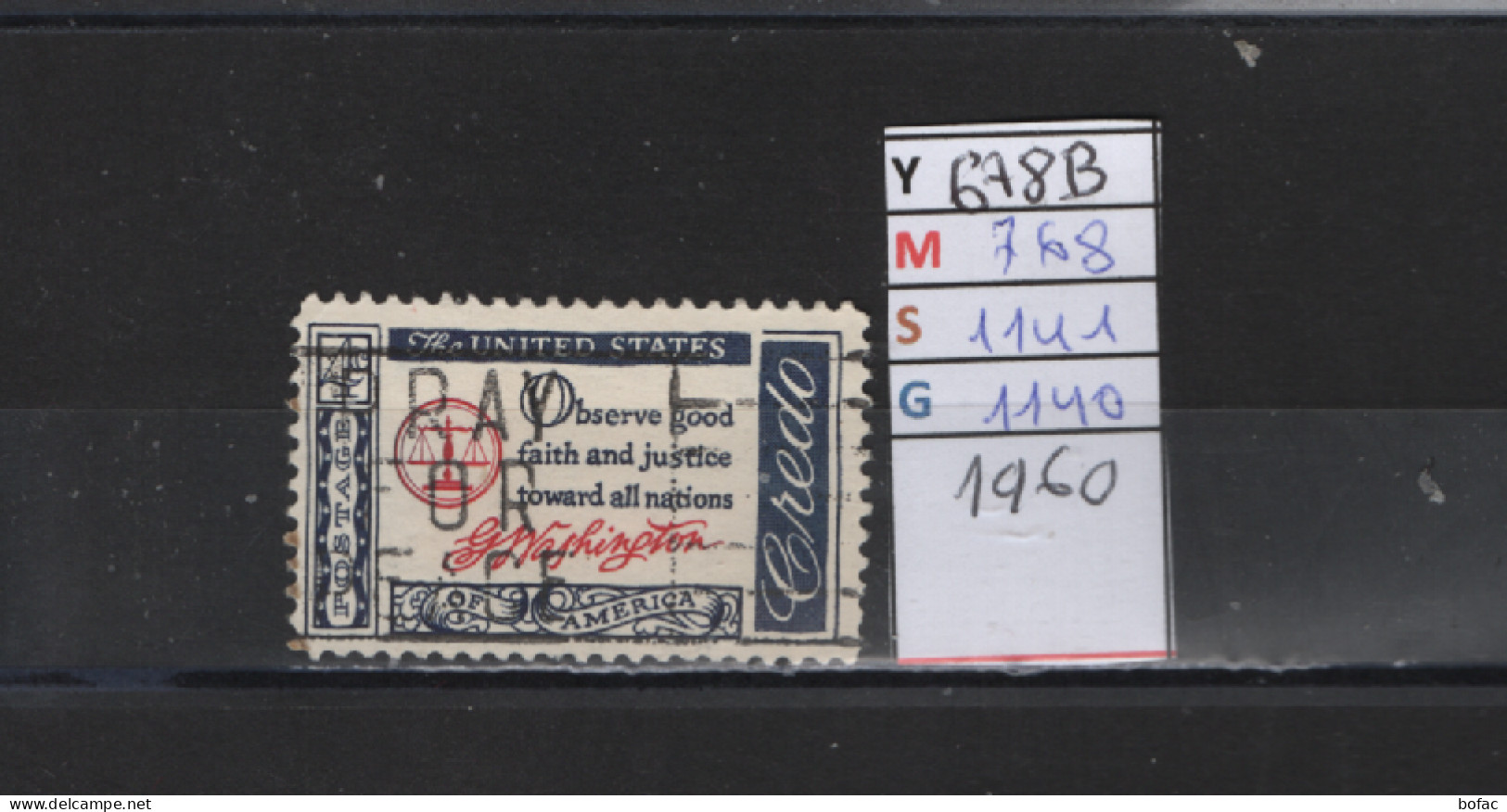 PRIX FIXE Obl  678B YT 768 MIC 1141 SCO 1140 GIB Crédo Américain 1960 1961   58A/08 - Used Stamps