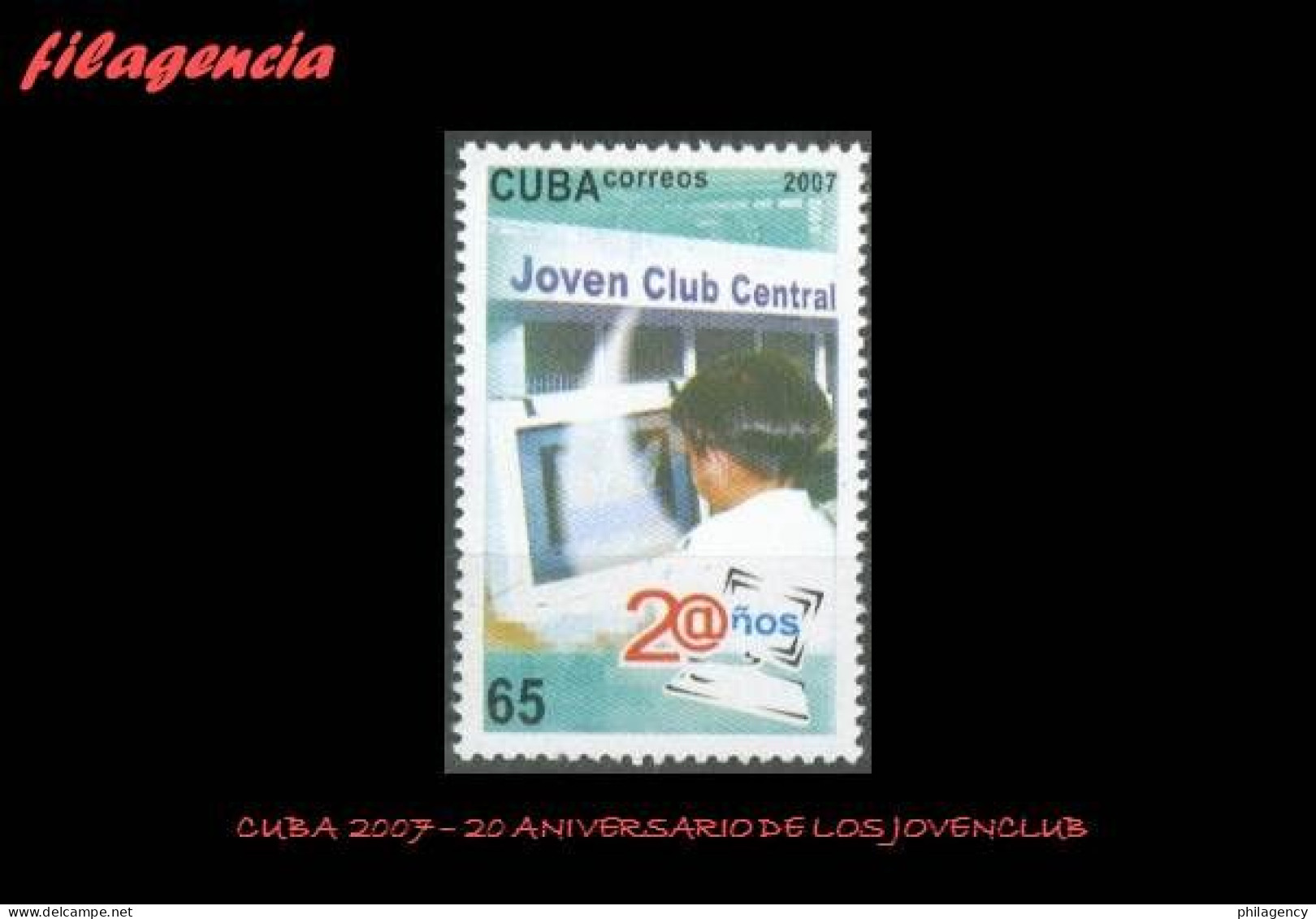 CUBA MINT. 2007-27 XX ANIVERSARIO DE LOS CLUBES DE INFORMÁTICA JOVEN CLUB - Nuevos
