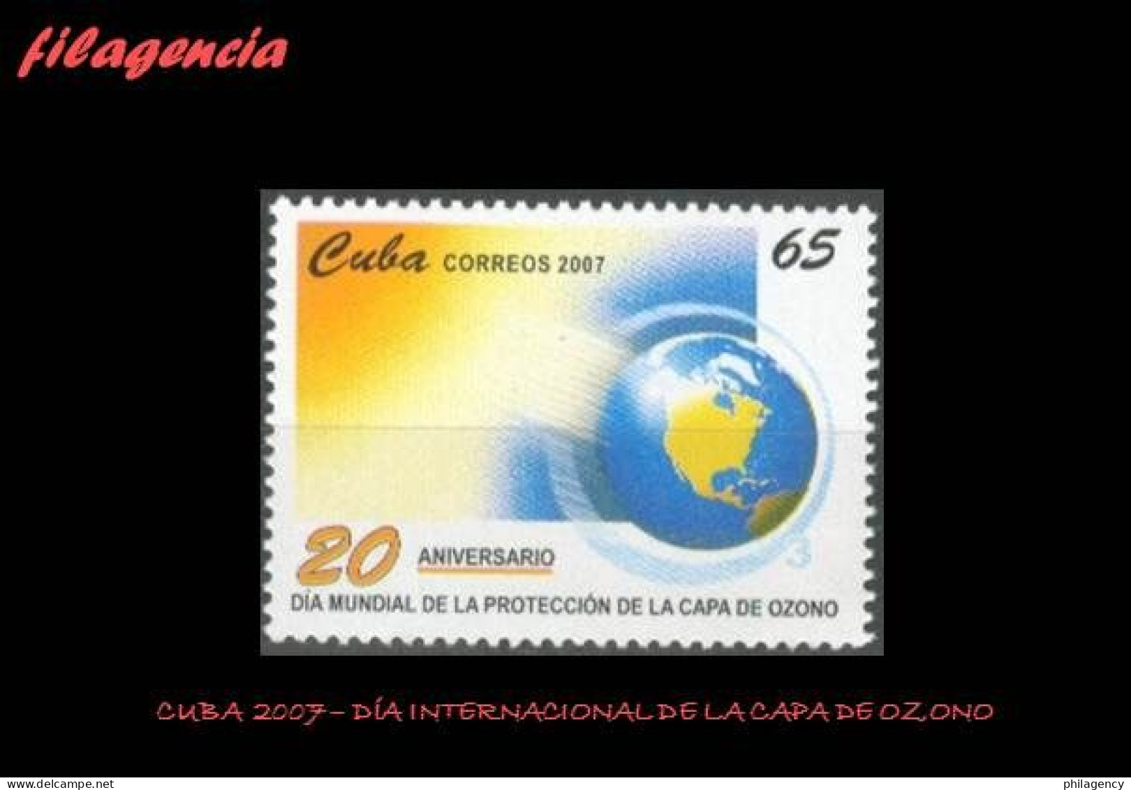 CUBA MINT. 2007-29 DÍA MUNDIAL DE LA CAPA DE OZONO - Nuevos