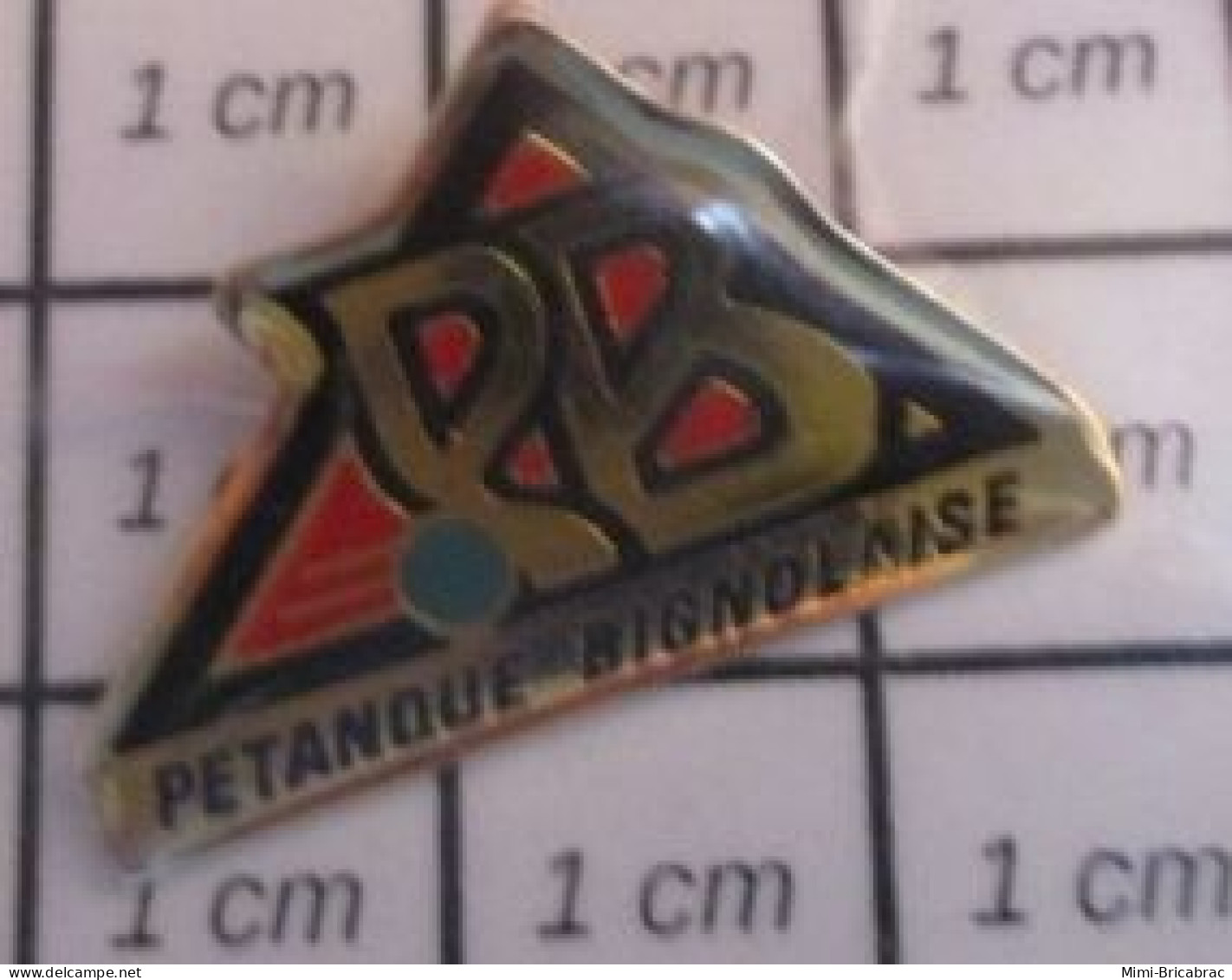 417 Pin's Pins : BEAU ET RARE / SPORT / CLUB PETANQUE BIGNOLAISE - Boule/Pétanque