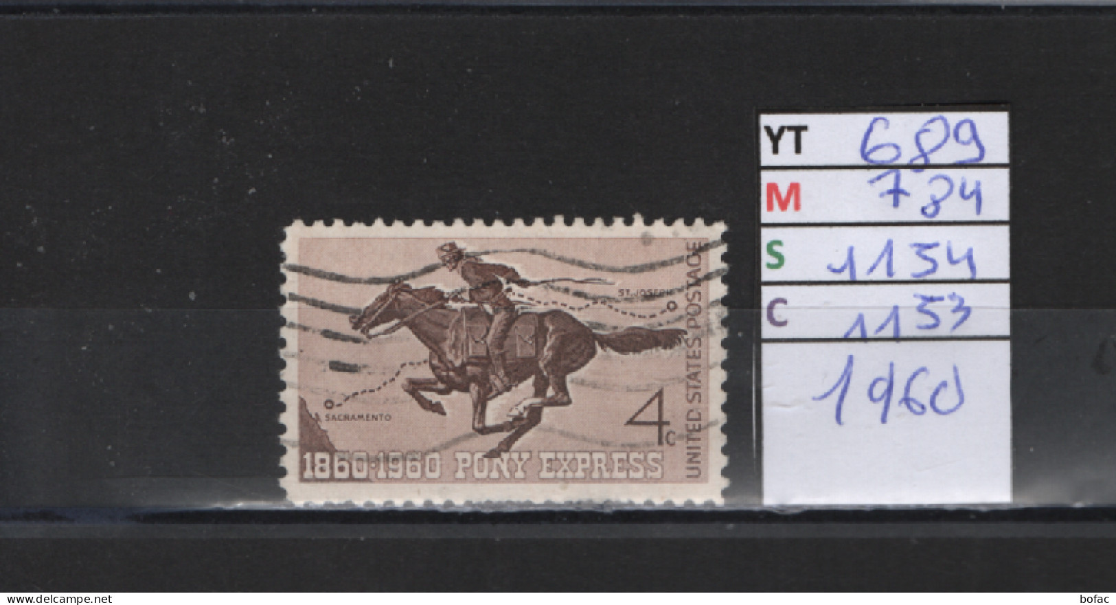 PRIX FIXE Obl 689 YT 784 MIC 1154 SCO 1153 GIB Poney Express Etats Unis 58A/09 - Used Stamps