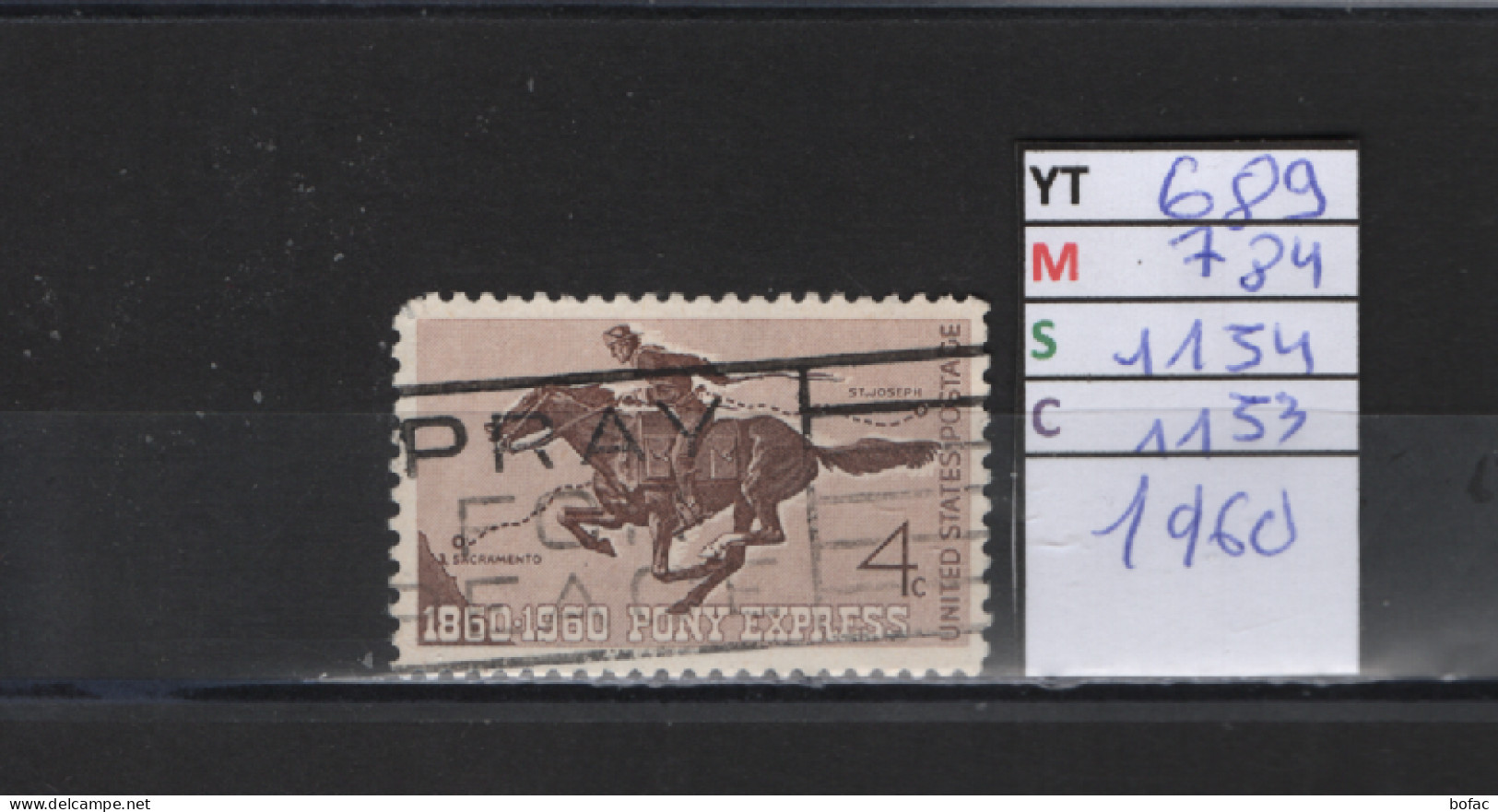 PRIX FIXE Obl 689 YT 784 MIC 1154 SCO 1153 GIB Poney Express Etats Unis 58A/09 - Used Stamps