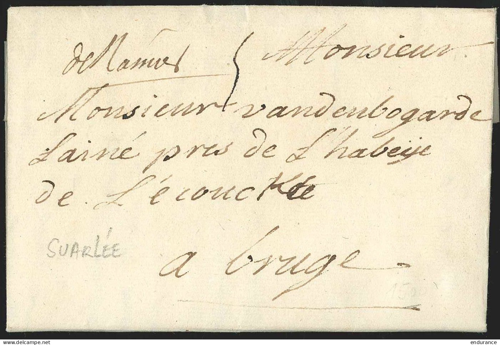 L. Datée De Suarlée 1725 - Man. "de Namur" + "5" Pour Bruges - 1714-1794 (Oostenrijkse Nederlanden)