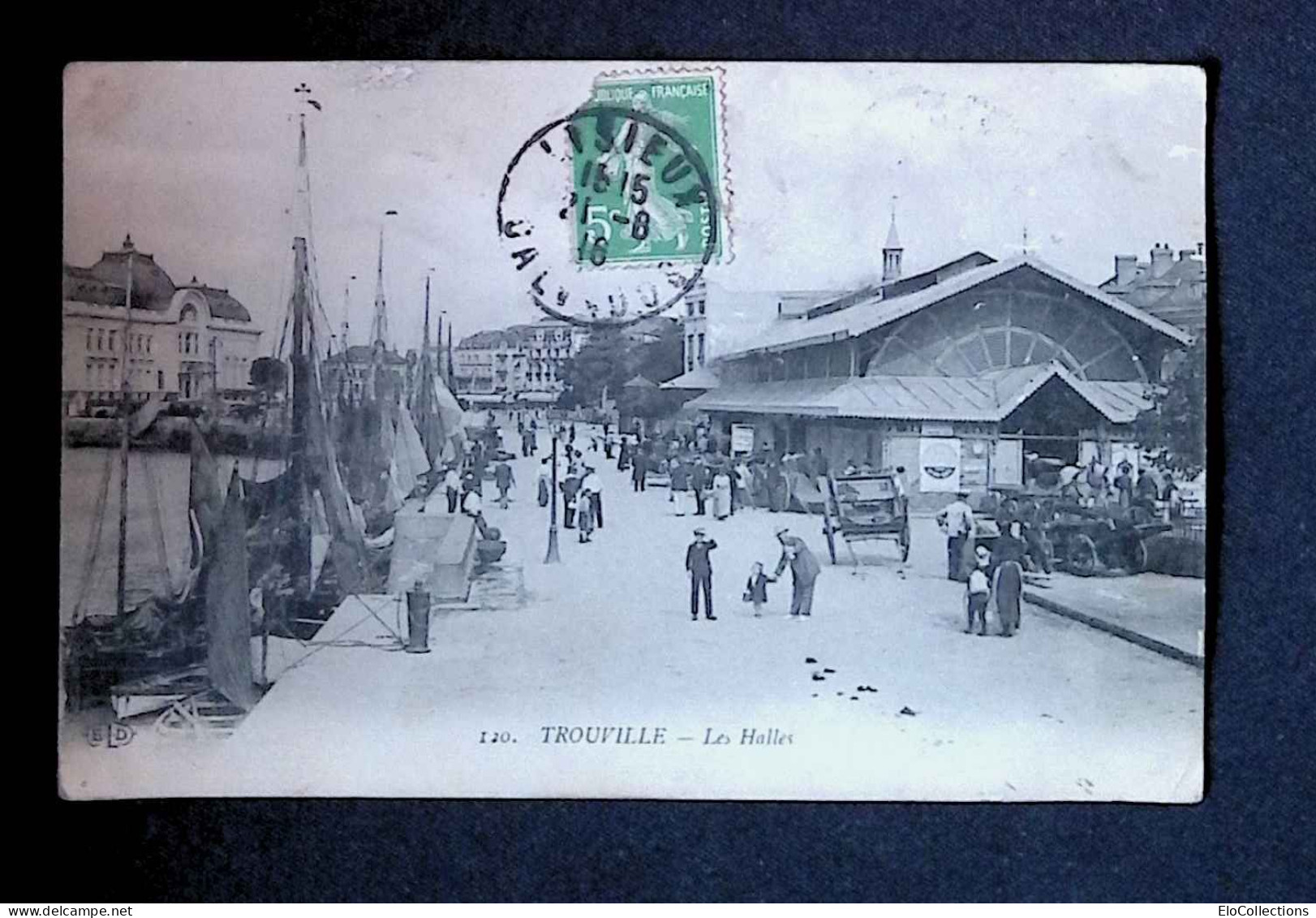 Cp, Commerce, Les Halles, 14, Trouville, Voyagée 1916 - Piazze Di Mercato