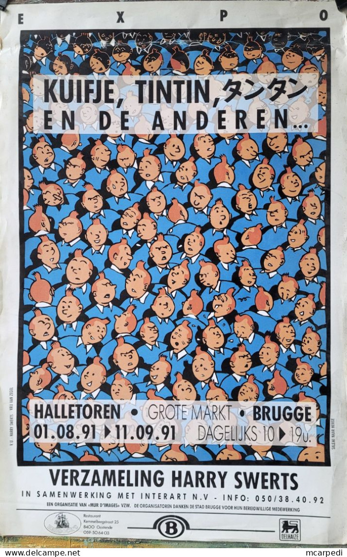 Poster Affiche 32 X 50 Cm 'Kuifje Tintin En De Anderen', Collection Harry Swerts, Bruges Brugge 1991 - Affiches & Posters