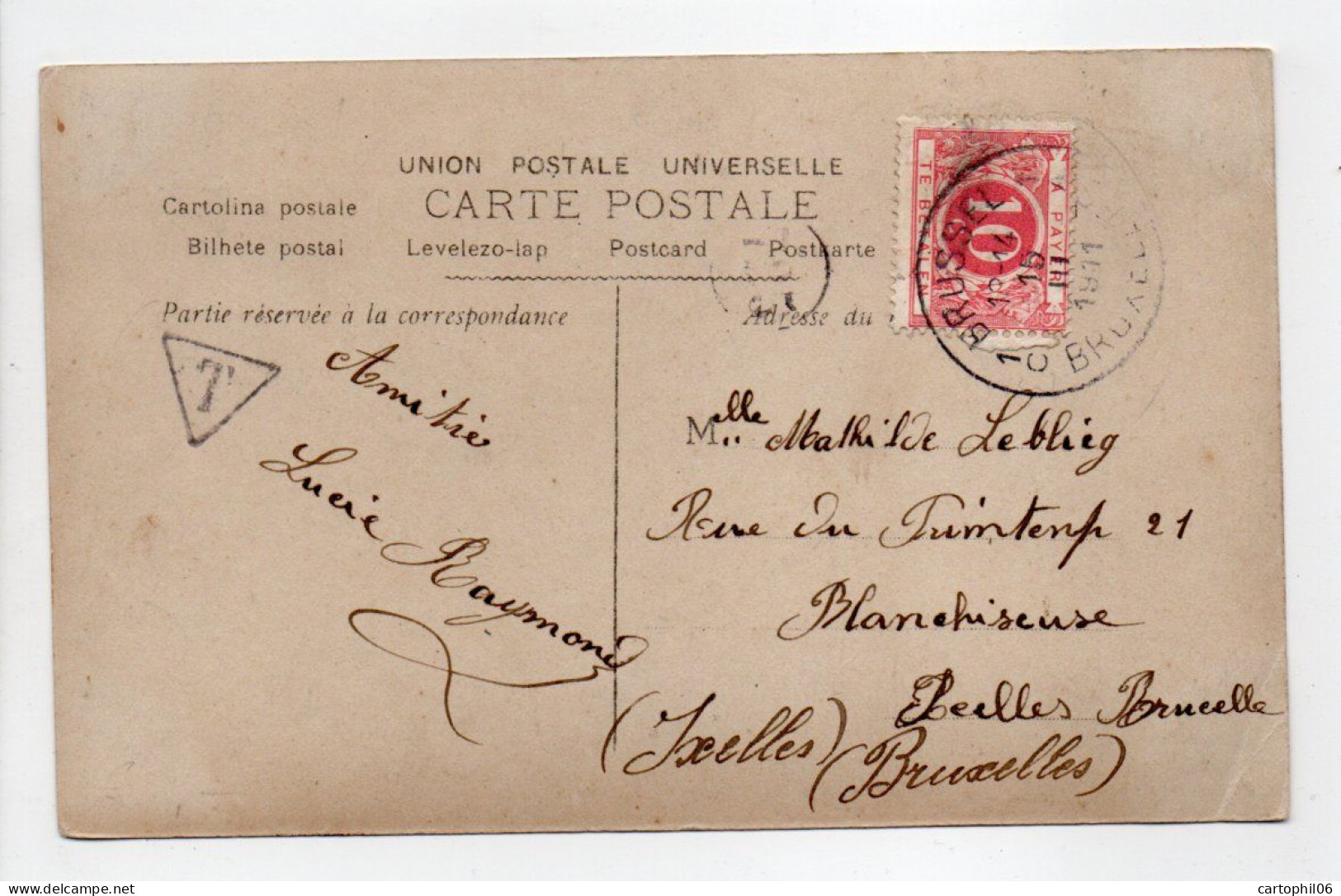 - CARTE POSTALE Pour IXELLES (Belgique) 14.3.1911 - TAXÉE 10 C. - - Sonstige & Ohne Zuordnung