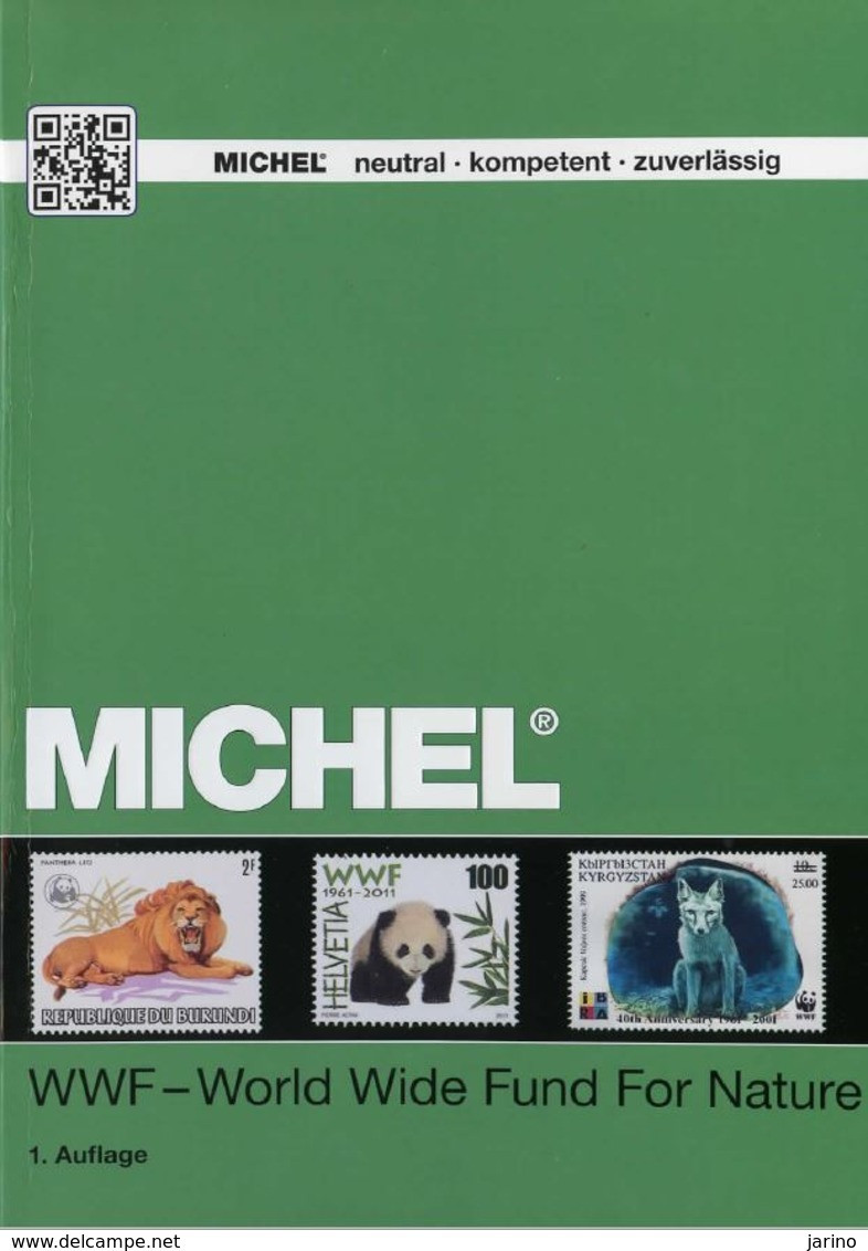 Michel Fauna Katalog WWF 2016, In Farbe Seiten 144, Briefmarken Aus Aller Welt - 200 Ländern - Colecciones & Series