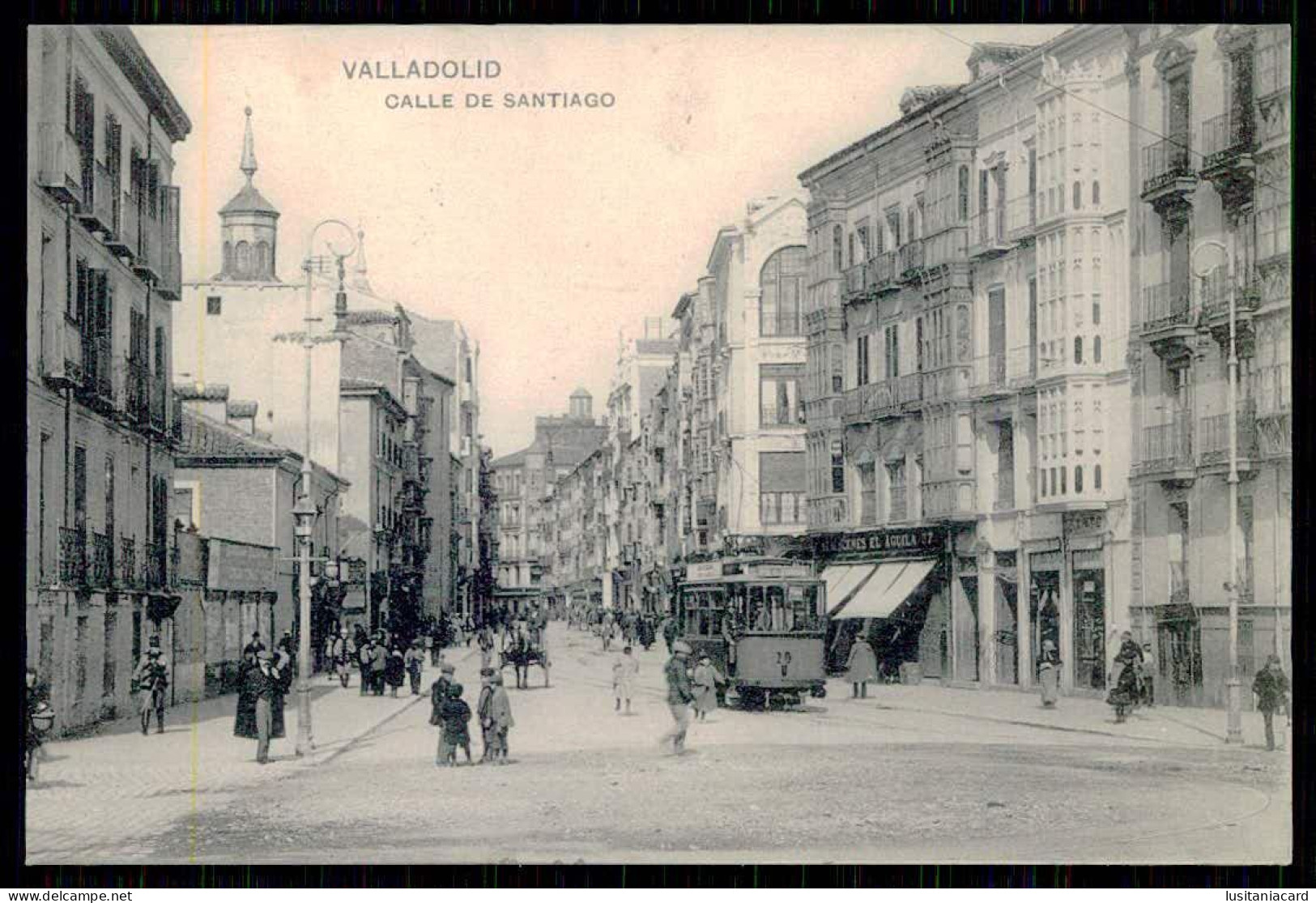 VALLADOLID - Calle De Santiago.( Ed.Fototipia De Hauser Y Menet / L. J.)  Carte Postale - Valladolid