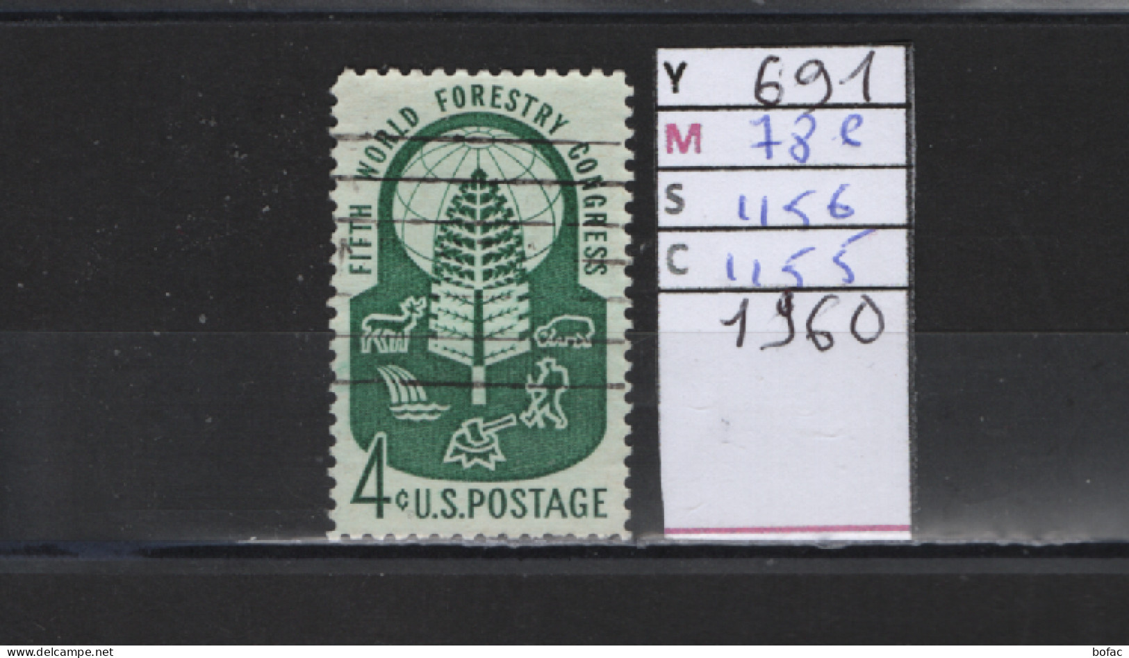 PRIX FIXE Obl 691 YT 786 MIC 1156 SCO 1155 GIB Congrès Forestier Forestry 1960 Etats Unis 58A/09 - Usados