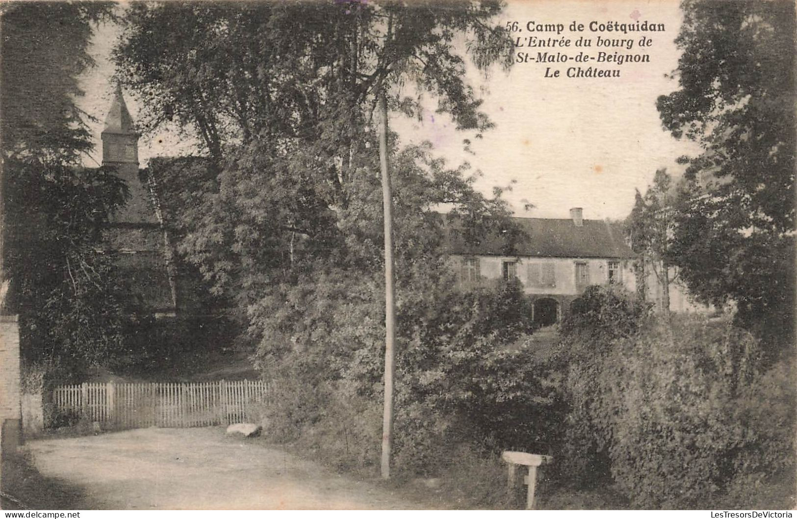 MILITARIA - Camp De Coëtquidan - L'entrée Du Bourg De Saint Malo De Beignon - Le Château -  Carte Postale Ancienne - Sonstige & Ohne Zuordnung