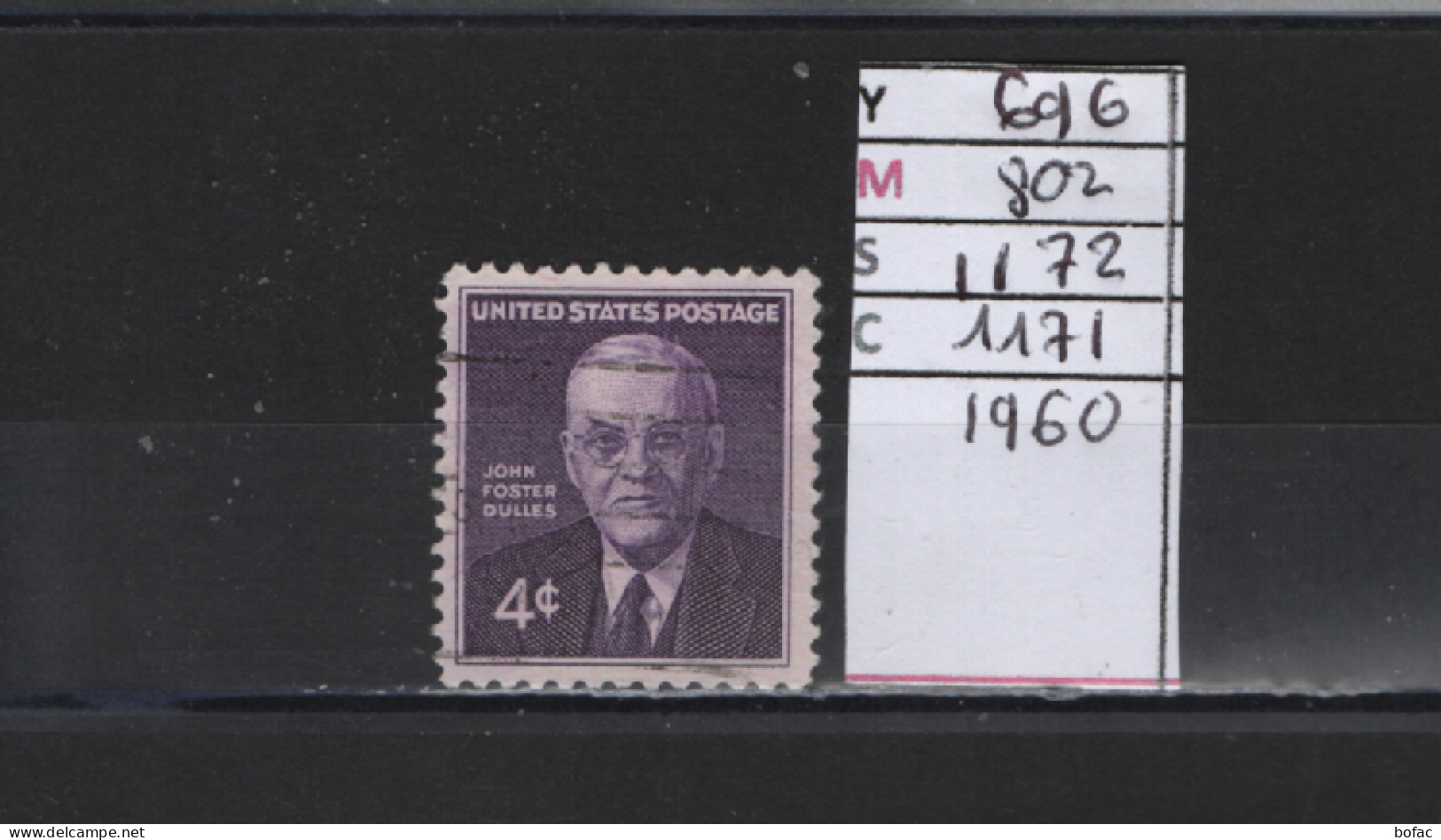 PRIX FIXE Obl  696 YT 802  MIC 1172 SC0 1171 GIB John Foster Dulles 1960 Etats Unis 58A/09 - Used Stamps