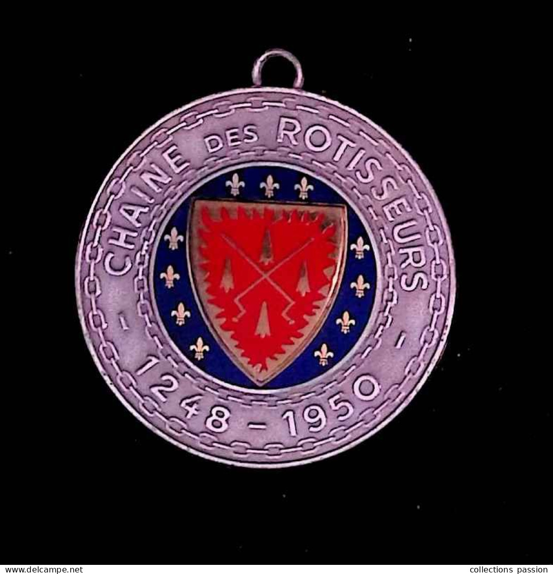 Médaille Métal, Email, Chaine Des Rôtisseurs, 1248-1950, 2 Scans, Frais Fr 2.25 E - Professionals / Firms