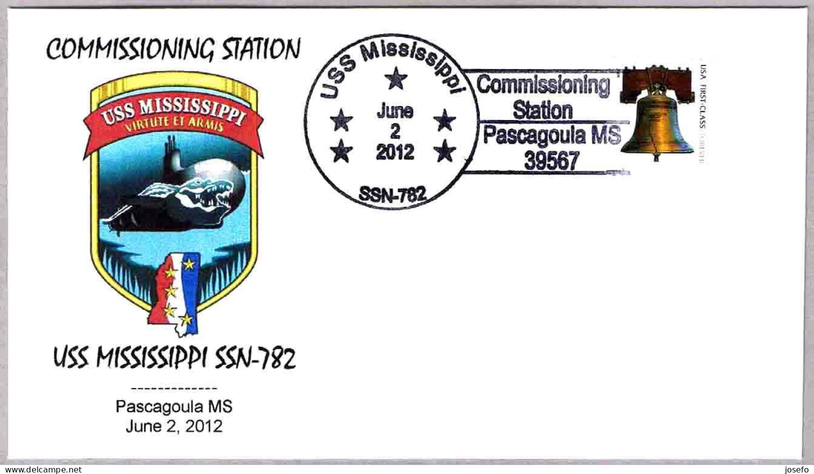COMMISSIONING STATION USS MISSISSIPPI SSN-782. Puesta En Servicio Submarino Nuclear. Pascagoula MS 2012 - Submarinos