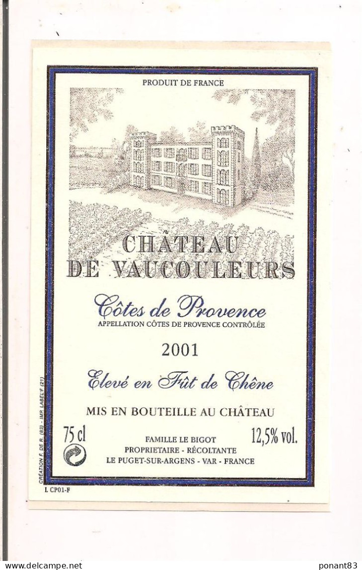 Etiquette Château De Vaucouleurs - 2001 - Côtes De Provence - Famille Bigot à Puget - - Rosé (Schillerwein)